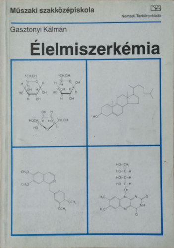 Gasztonyi K�lm�n - �lelmiszerk�mia
