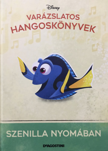 DeAgostini, Walt Disney - Szenilla nyomban (Varzslatos hangosknyvek 47.)