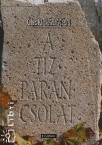 Cseri Klmn - A tz parancsolat