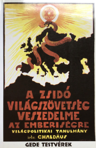 Chaldeus Simon - A zsid� vil�gsz�vets�g veszedelme az emberis�gre