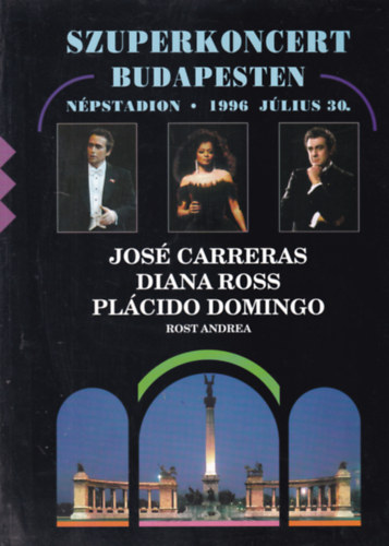 Szuperkoncert Budapesten - 1996 július 30.