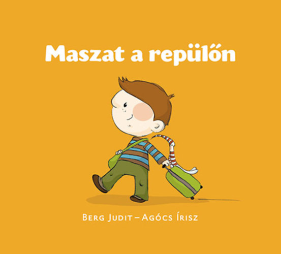 Berg Judit - Maszat a repülőn
