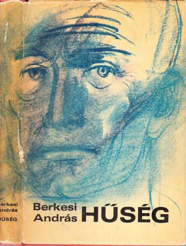 Berkesi András - Hűség (dedikált)