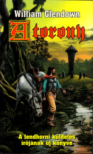 WILLIAM GLENDOWN - A torony