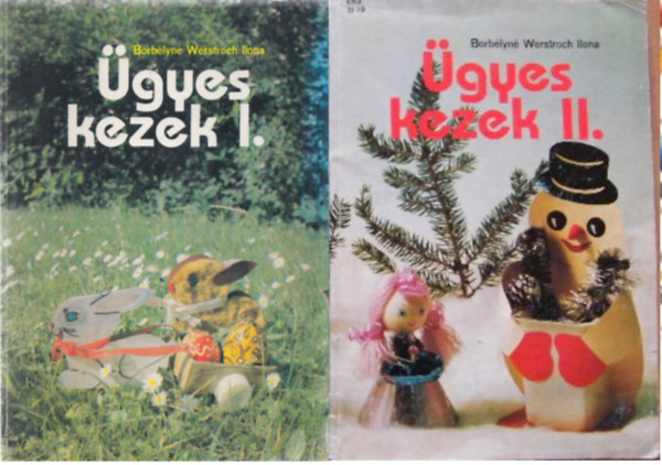 Borblyn Werstroch Ilona - gyes kezek I-II. (mellkletekkel)