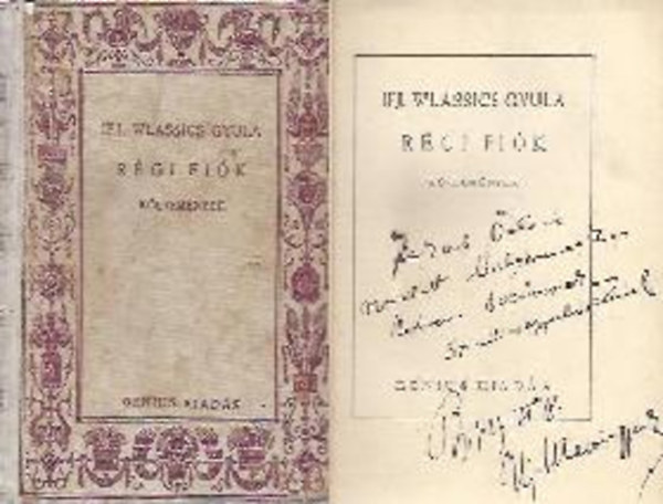 ifj. Wlassics Gyula - Rgi fik - kltemnyek - Dediklt!