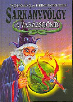 W. Hohlbein; H. Hohlbein - A var�zsg�mb - S�rk�nyv�lgy III.