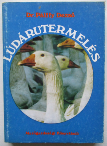 Dr. P�lffy Dezs� - L�d�rutermel�s