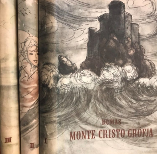 Alexandre Dumas - Monte Cristo gr�fja I-III.