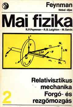 Feynman-Leighton-Sands - Mai fizika 2.