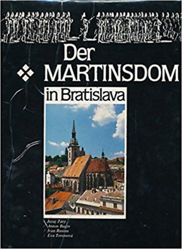 sok szerz - Der Martinsdom in Bratislava