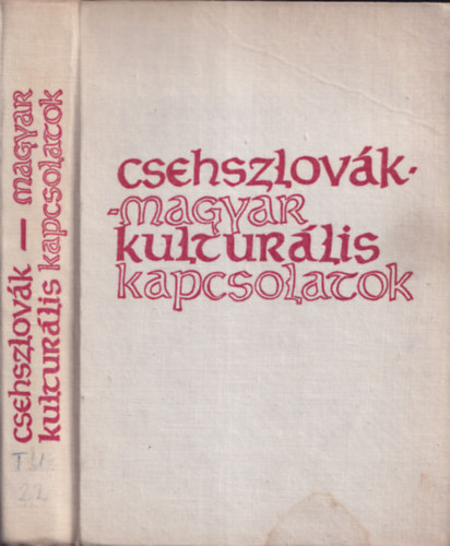 Csanda Sndor - Csehszlovk-magyar kulturlis kapcsolatok