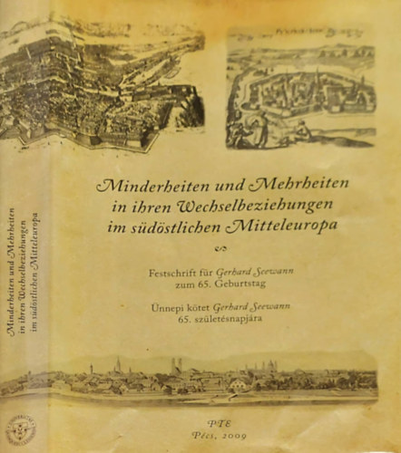 Vitri Zsolt (szerk.) - Minderheiten und Mehrheiten in ihren Wechselbeziehungen im sdstlichen Mitteleuropa