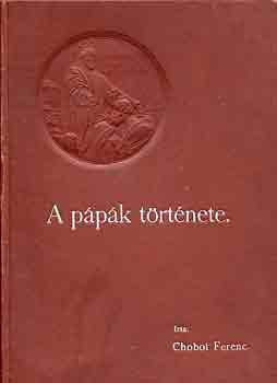 Chobot Ferenc - A ppk trtnete