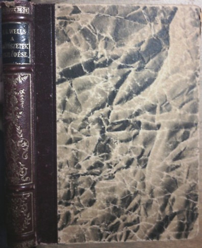 H. G. Wells - A mvszetek fejldse