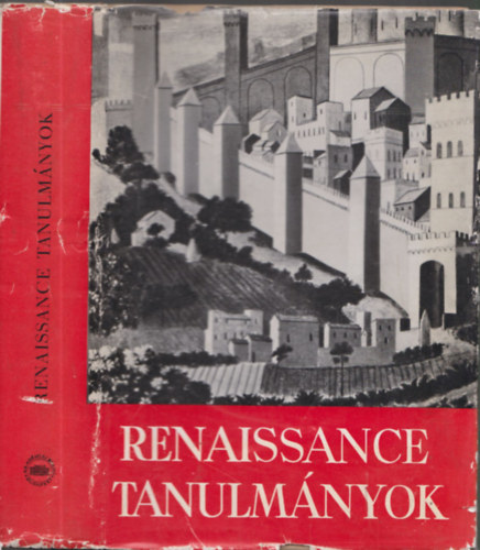 Kardos Tibor (szerk.) - Renaissance tanulm�nyok