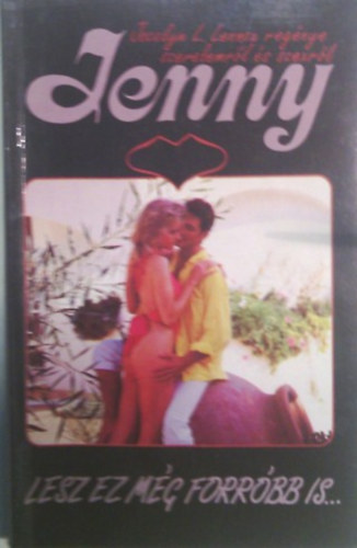 Jocelyn L. Lennox - Lesz ez m�g forr�bb is... (Jenny)
