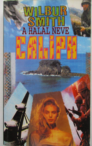 Wilbur Smith - A hal�l neve Caliph