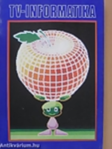 Dr . Kov�cs P�ter (szerkeszt�) - Tv-informatika