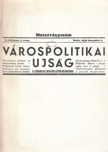 V�rospolitikai ujs�g (I. �vfolyam, 1. sz�m)- Az 1935. december 6-i lapsz�m reprint kiad�sa