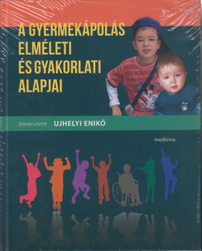 Ujhelyi Enik - A Gyermekpols elmleti s gyakorlati alapjai