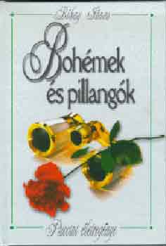 Bókay János - Bohémek és pillangók