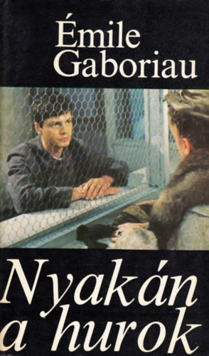 �mile Gaboriau - Nyak�n a hurok