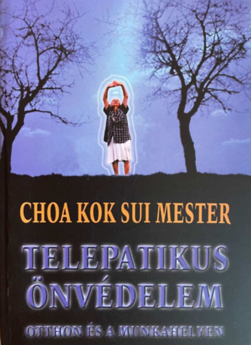 Choa Kuk Sui - Telepatikus nvdelem