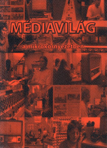 Takcs gnes, Farkas Csamang Zoltn - Mdiavilg a mikrokrnyezetben