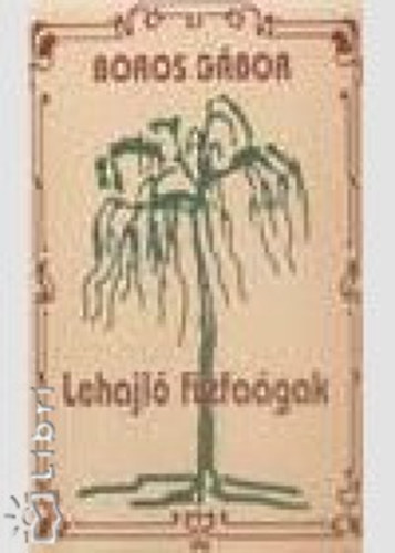 Boros Gbor - Lehajl fzfagak