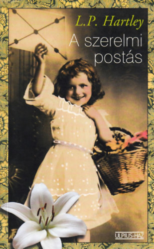 L. P. Hartley - A szerelmi posts