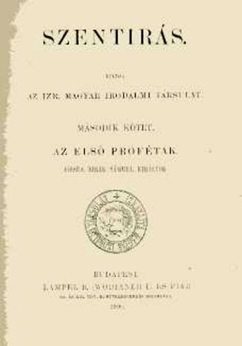 Szentírás II. - Az első Próféták