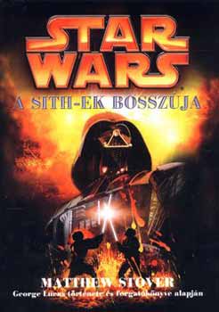 Matthew Stover - Star Wars III. - A Sith-ek bossz�ja