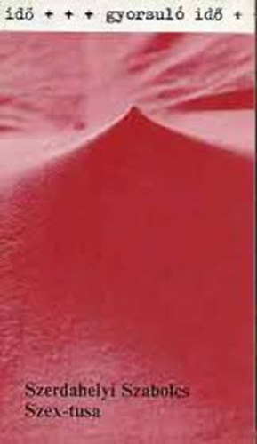 Szerdahelyi Szabolcs - Szex-tusa
