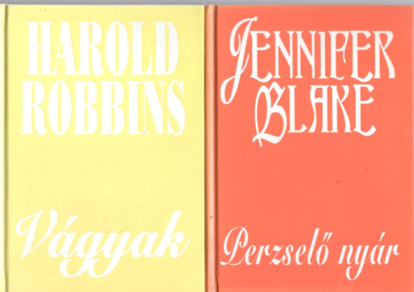 Jennifer Blake, Harold Robbins - 2 db romantikus könyv: Vágyak +Perzselő nyár
