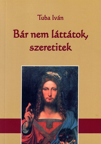Tuba Ivn - Br nem ltttok, szeretitek