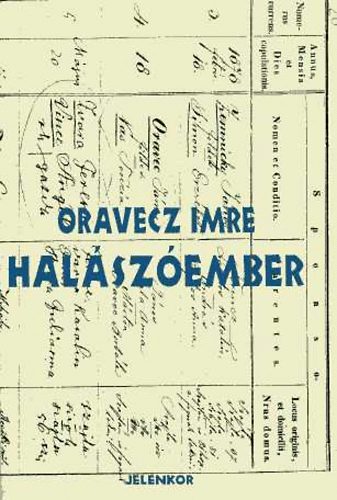 Oravecz Imre - Halszember