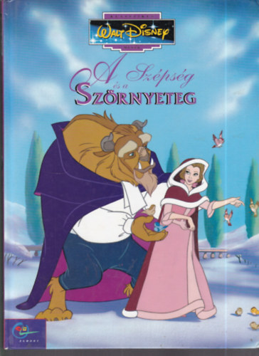 A Szépség és a Szörnyeteg - Klasszikus Walt Disney mesék 5.