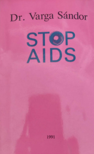 Dr. Varga S�ndor - Stop AIDS