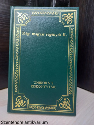 Reviczky Gyula, Tolnai Lajos, Asb�th J�nos - R�gi magyar reg�nyek II. / 20. (Saj�t k�ppel)