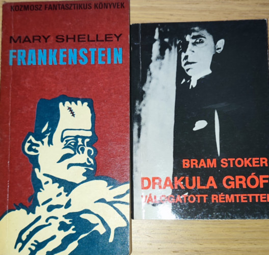 Mary Shelley, Bram Stoker - 2db horrorregny - Mary Shelley-Frankenstein, Bram Stoker-Drakula grf vlogatott rmtettei