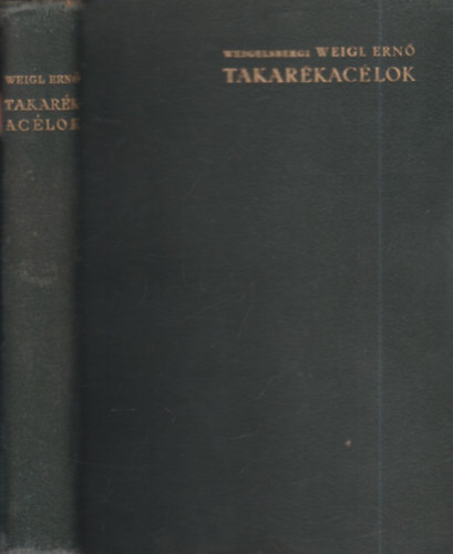 weigelsbergi Weigl Ern� - Takar�kac�lok