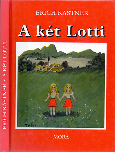 Erich K�stner - A k�t Lotti