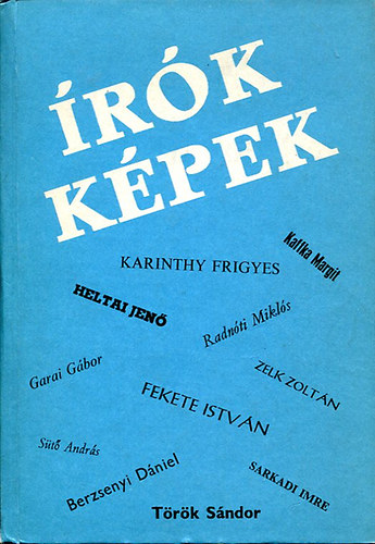 Dr. Szabó Ödönné szerk. - Írók, képek II.