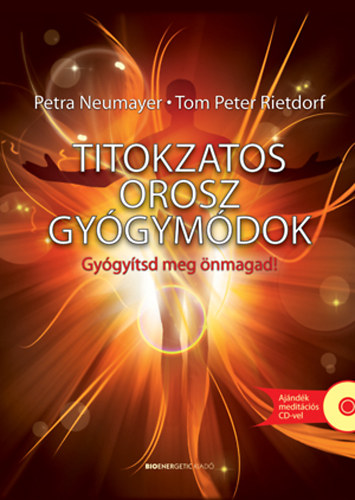 Petra Neumayer, Rietdorf, Tompeter - Titokzatos orosz gy�gym�dok