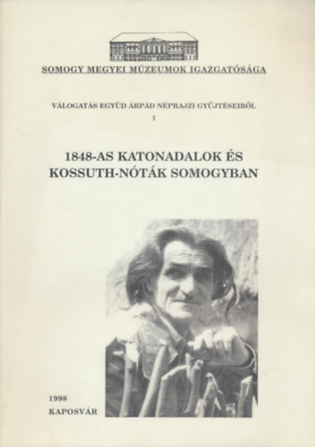 1848-as katonadalok s Kossuth-ntk Somogyban