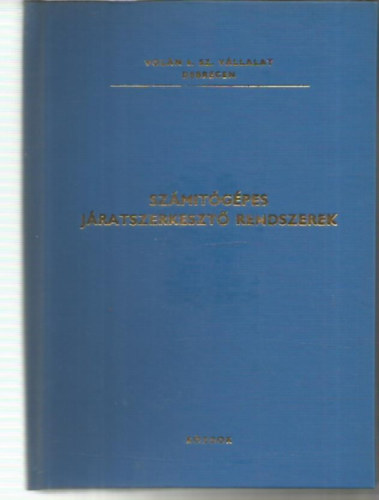 Dr. Vadsz Pter - Szmtgpes jratszerkeszt rendszerek