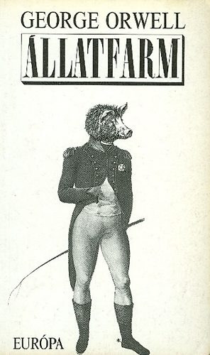 George Orwell - llatfarm - Tndrmese