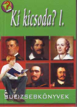Ki kicsoda? I. - Sulizsebknyvek