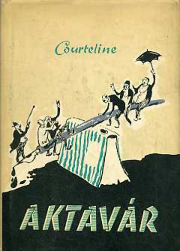 Courteline - Aktavr